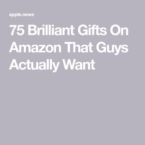 75 Brilliant Gifts On Amazon That Guys Actually Want Gift Ideas For Guys, Gifts On Amazon, Receiving Gifts, Things To Buy, Christmas Ideas, The Holiday, Mens Gifts, Holiday Season, Gift Ideas