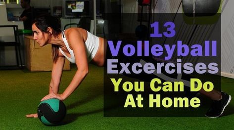 Volleyball Exercises At Home, Best Volleyball Workouts, Volleyball Workouts At Home Drills, At Home Volleyball Workouts, Jr High Volleyball Drills, Indoor Volleyball Drills At Home, Volleyball Drills At Home By Yourself Inside, Volleyball Training At Home, Volleyball Conditioning Workouts At Home