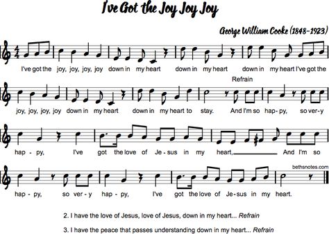 I've Got the Joy Joy Joy - Beth's Notes Sunday School Songs, Kids Church Lessons, Hymn Sheet Music, Elementary Music Lessons, School Songs, Song Sheet, Heart Songs, Music Chords, Church Music