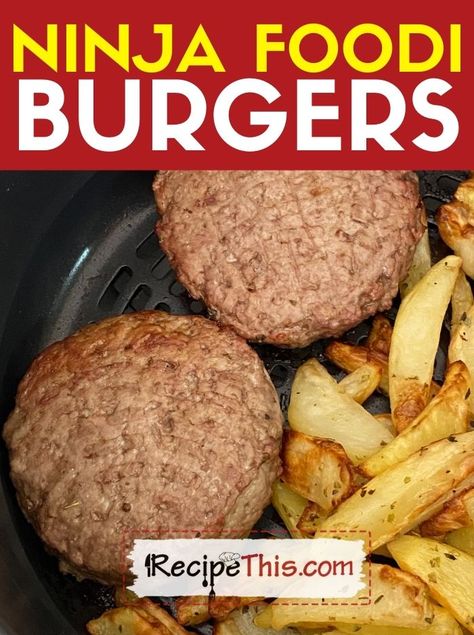 Ninja Foodi Dinner, Recipes Using Hamburger, Ninja Foodi Recipes, Bubba Burgers, How To Cook Hamburgers, Ninja Cooking System Recipes, Hamburger And Fries, Hamburgers Grilled, Turkey Burger Recipes