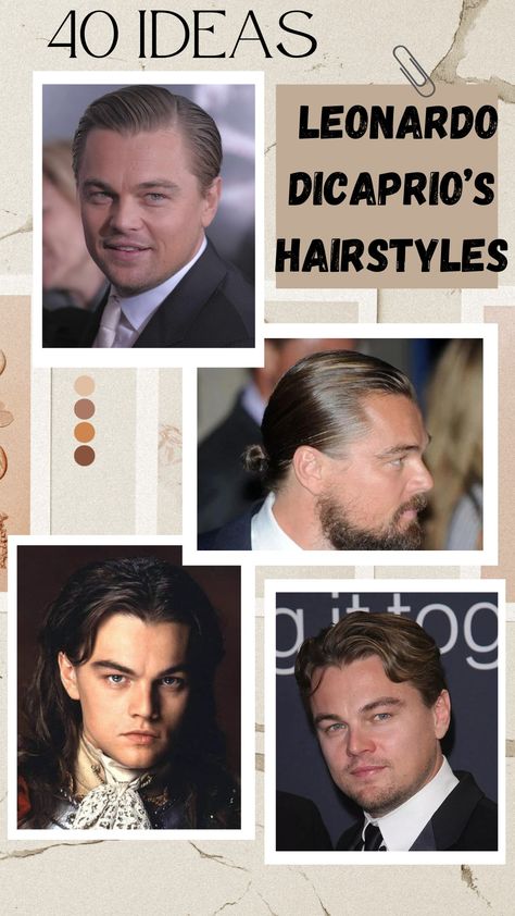 Leonardo DiCaprio’s Hairstyles Leonardo Dicaprio Hairstyle, Dicaprio Hairstyle, Leonardo Dicaprio Hair, Leonard Dicaprio, Elegant Bun, Spiky Hair, Leo Dicaprio, Hairstyle Tutorial, Man Bun