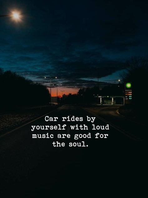 Highway Quotes, Listening To Music Quotes, L Quotes, I Am Strong, Car Ride, Music Quotes, Music Lyrics, Listening To Music, Self Improvement