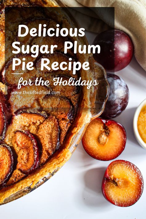 Make this spice laden sugar plum spiced honey pie for your next holiday gathering. Nothing says Christmas like dancing sugar plums across a honey filled custard tart. Bake this dessert table offering up and impress your guests! This pie has all of the flavors for a classic sugar plum Christmas. Sugar Plum Pie, Sugar Plum Recipes, Plum Pie Recipe, Sugar Plum Christmas, Sweet Pie Crust, Friendsgiving Recipes, Plum Christmas, Chess Pie Recipe, Traditional Thanksgiving Recipes