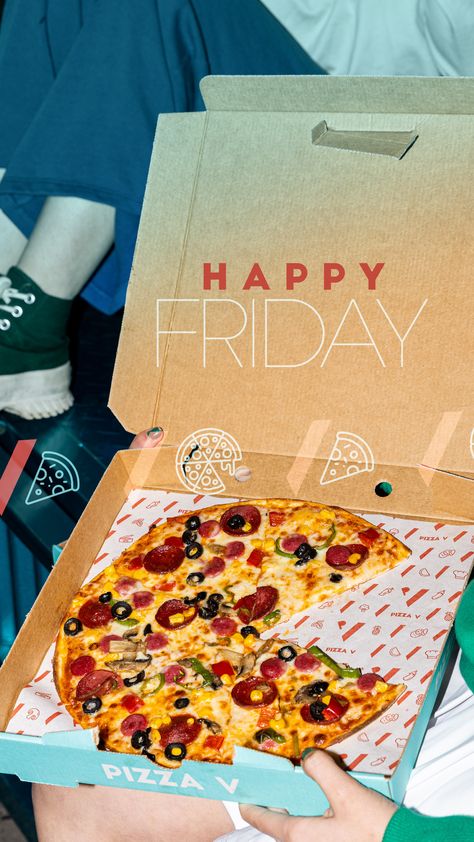 V Happy, Happy Friday, Pizza, Quick Saves, Pizzas