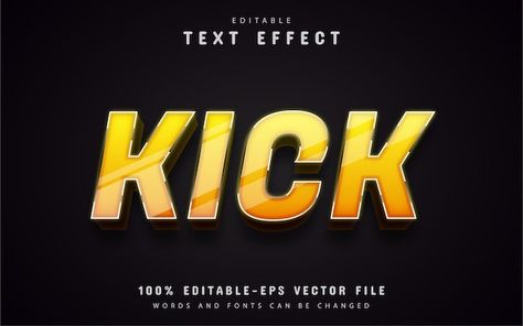 Kick text, yellow 3d text effect | Premium Vector #Freepik #vector #style #text #typography #text-effect Text Typography, 3d Text Effect, Logo Psd, Technology Icon, 3d Text, Card Banner, Text Effect, Poster Invitation, Presentation Template Free