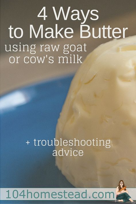 Goat Milk Recipes, Make Butter, Making Butter, Butter Cheese, Dairy Farm, Homemade Butter, Homemade Cheese, Vegetable Drinks, No Dairy Recipes