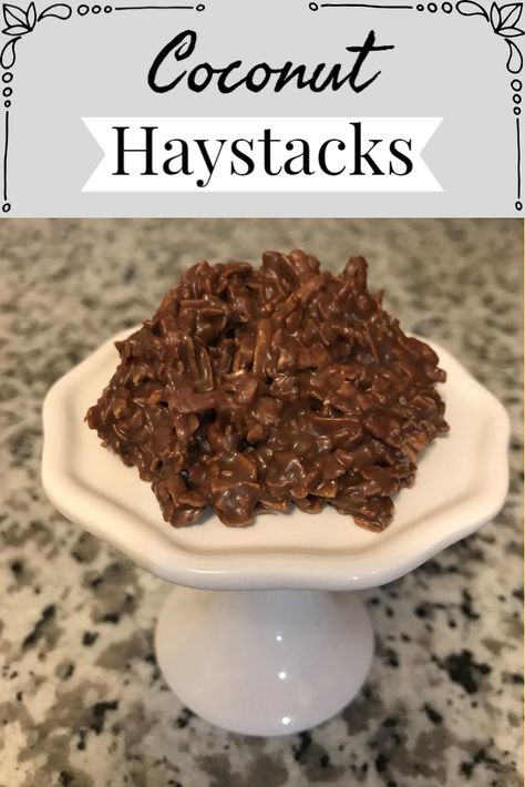 Toasted Coconut Chocolate Candy, Chocolate Coconut Haystacks, Coconut Haystacks Candy, Coconut Candy Recipe 3 Ingredients, Haystack Candy Recipe, Unsweetened Coconut Flakes Recipes, Coconut Haystacks Recipe, Chocolate Haystacks Recipe, Haystack Candy