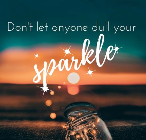 Create the Ripple on Twitter: "Don’t let anyone dull your #sparkle ! #positivity #life… " Inspirational Quotes About Change, Phone Quotes, Motivational Images, Daily Encouragement, Pep Talks, Copy Me, Change Quotes, Having A Bad Day, Inspirational Pictures