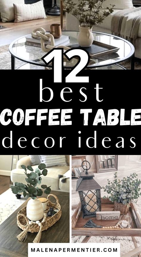 12 Ways To Decorate A Coffee Table The Easy Way 2023 Coffee Table Decor, Accessorizing Coffee Tables, Coffee Table Styling Living Rooms Rectangle, Rectangle Coffee Table Styling Modern, Trending Coffee Tables 2023, Style Coffee Table Tray, 2023 Coffee Table Trends, Large Coffee Table Styling Rectangle, How To Style A Coffee Table Tray