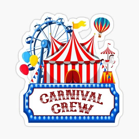 Carnival Crew for Birthday Theme Party Matching Family Sticker on stickers, t-shirts, and more. Carnival Shirts Design, Carnival Tshirt Ideas Design, Carnival Logo, Carnival Birthday Theme, Carnival Design, Plastic Company, Circus Theme Party, Family Stickers, Carnival Themes