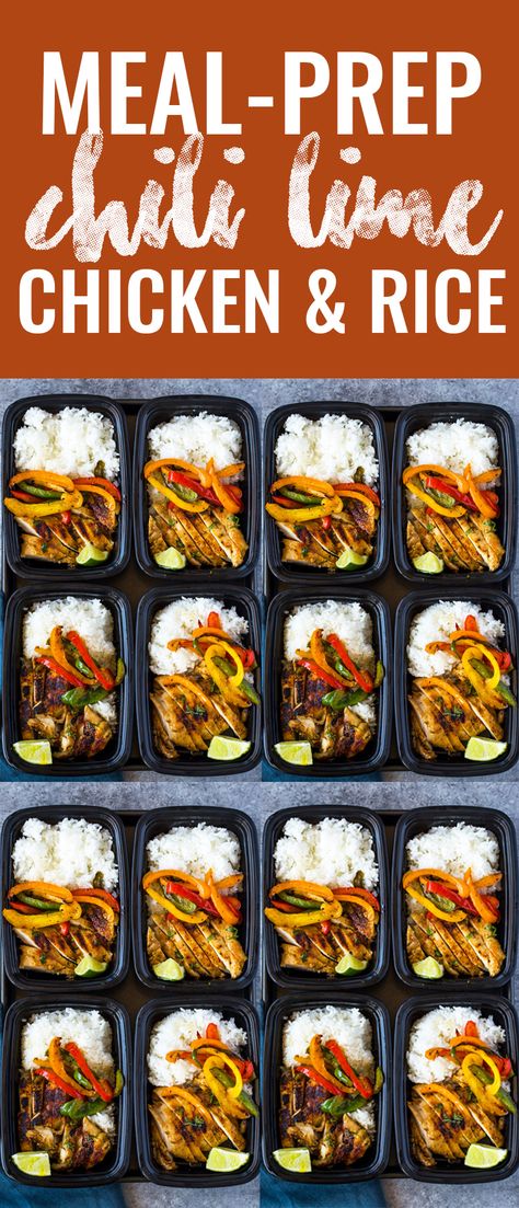 Chicken And Rice Meal Prep, Lime Chicken And Rice, Rice Meal Prep, Clean Meal Prep, Chili Lime Chicken, Best Meal Prep, Arroz Frito, Healthy Lunch Meal Prep, Meal Prep Clean Eating