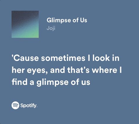 Joji Captions, Glimpse Of Us Lyrics, Joji Lyrics, Glimpse Of Us Joji, Glimpse Of Us, Christina Grimmie, Cute Jokes, Lyric Poster, Lyrics Aesthetic