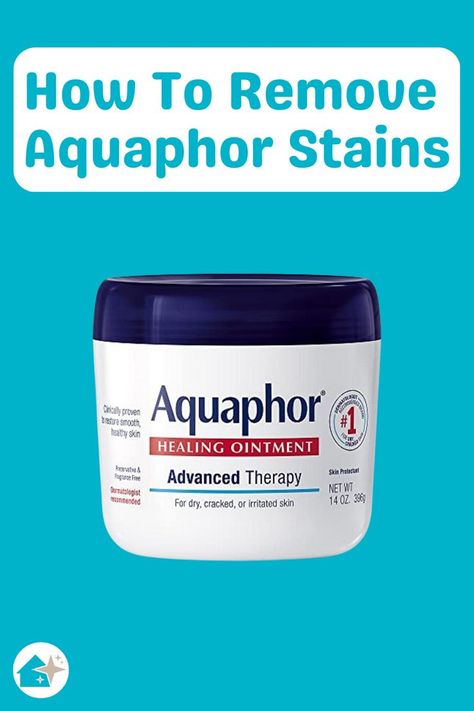 How To Remove Aquaphor Stain From Washable Fabrics Healing Ointment, Mom Life Hacks, A Nightmare, Skin Healing, Stain Remover, Irritated Skin, Life Skills, Tips And Tricks, Healthy Skin