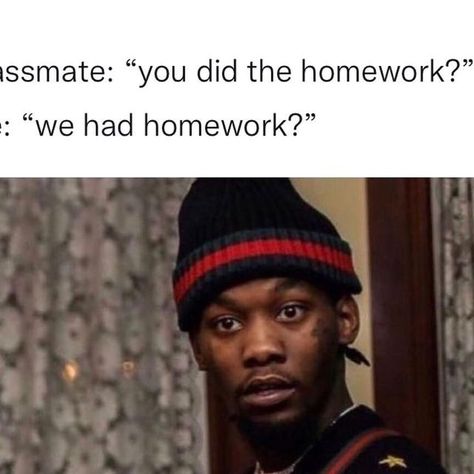 Homework Meme, Somebody's Son, Relationship Jokes, Memes Hilarious, To Get, School Memes, Relatable Tweets, School Humor, Fb Memes