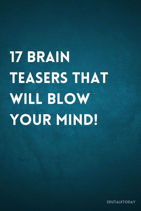 Challenge yourself with 17 brain teasers that will push your mental limits and leave you amazed at how tricky they are. Word Puzzles Brain Teasers With Answers, Word Games For Adults Brain Teasers, Middle School Math Puzzles Brain Teasers, Math Challenges Brain Teasers, Brain Teasers For Adults With Answers, Riddles With Answers Funny Brain Teasers, Kids Brain Teasers, Word Puzzles Brain Teasers, Word Brain Teasers