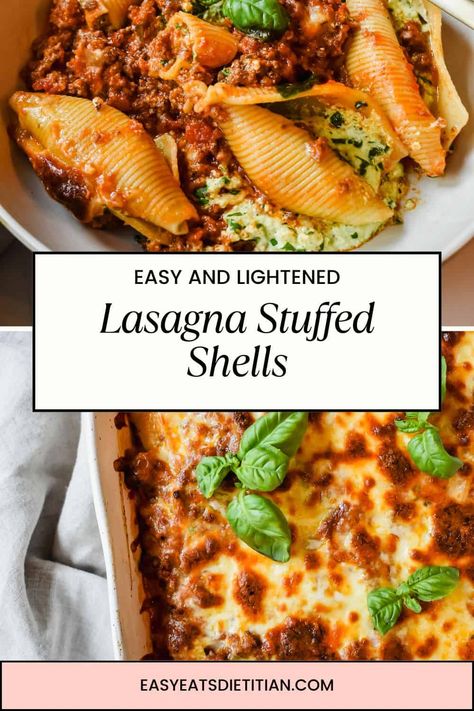 Lasagna Stuffed Shells Italian Stuffed Pasta Shells, Meatless Stuffed Shells, Lasagna Shells Stuffed, Lasagna Shells, Dietician Recipes, Beef Stuffed Shells, Spinach Ricotta Stuffed Shells, Lasagna Stuffed Shells, Healthy Lasagna Recipes