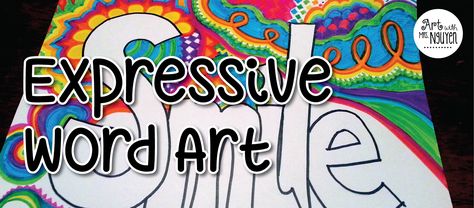 Expressive Word Art (3rd) | Art with Mrs. Nguyen One Word Art Project, Word Art Design Creative, Word Art Projects, Word Art Tutorial, Literacy Week, Word Art Online, Expressive Therapy, Framed Word Art, Classroom Management Ideas