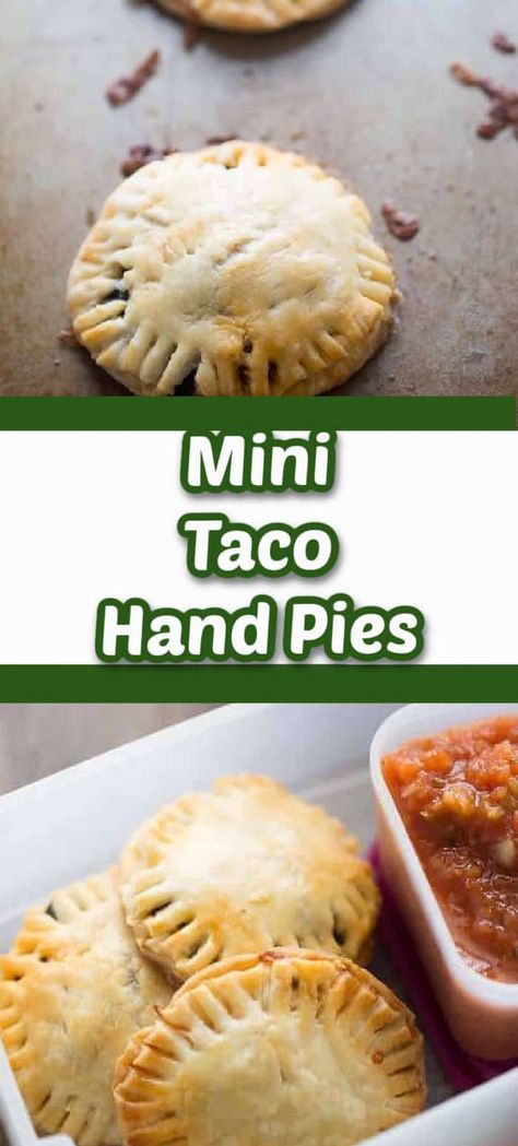 Taco Hand Pies, Mini Taco, Taco Filling, Mini Tacos, Easy Party Food, Hand Pies, Pie Dough, Recipe For Mom, Best Appetizers