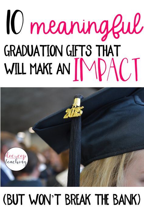 Check out this post for ten meaningful graduation gifts for every student in your class. These ideas will make an lasting impact (but won't break the bank)! Meaningful Graduation Gifts, Creative Birthday Ideas, Ap Language And Composition, Graduation Gifts For Guys, Diy Graduation Gifts, Senior Student, Teaching Secondary, Student Teacher Gifts, Secondary English