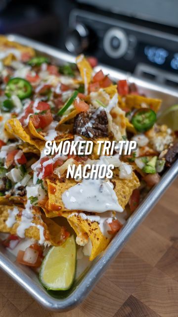 Tri Tip Nachos, Smoked Tri Tip, Tri Tip, Bbq Smokers, Nachos, Don T Know, Steak, Instagram