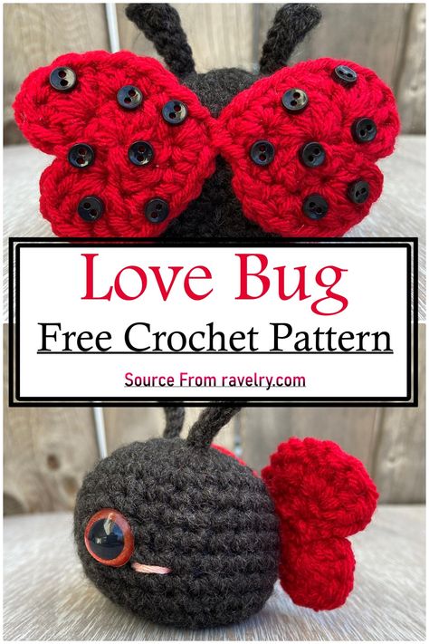 Free Crochet Toy Patterns, Bug Pattern, Patterns For Kids, Love Bug, Crochet Inspiration, Crochet Toy, Love Bugs, Crochet Toys Patterns, Stuffed Toys Patterns