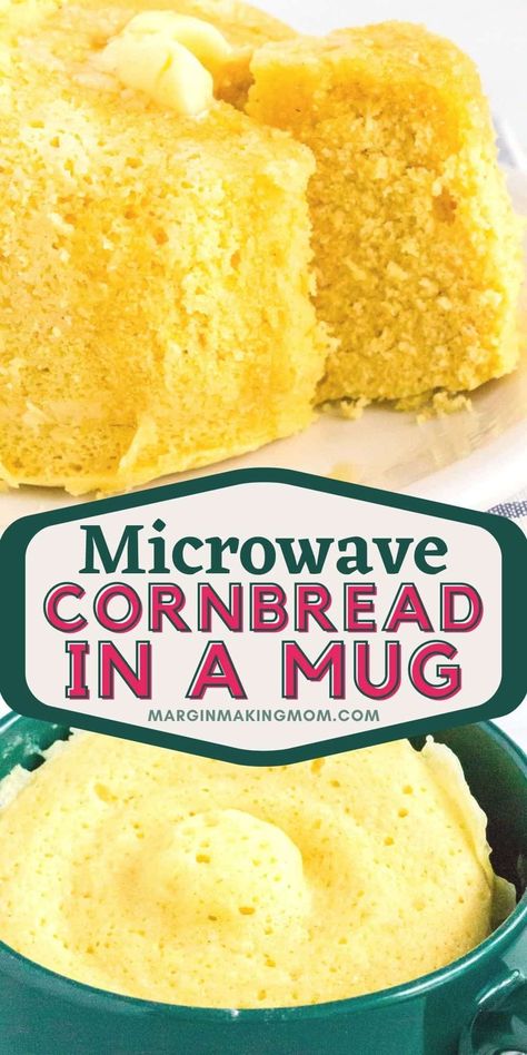 Mug Cornbread Microwave, Cornbread In A Mug, Cornbread For Two, Microwave Cornbread, Healthy Microwave Recipes, Muffin In A Mug Recipe, Meals In A Mug, Bread In A Mug, Mug Meals