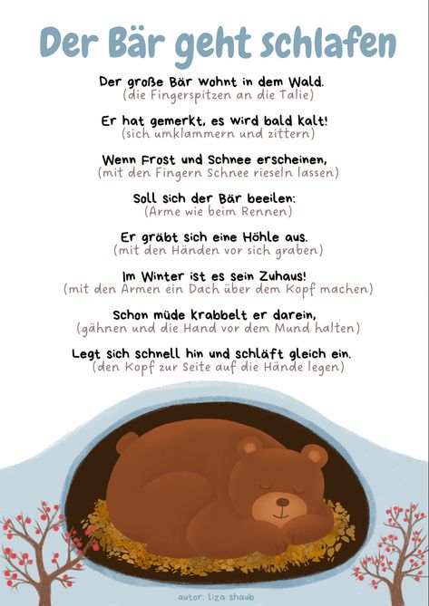 Ein schönes Fingerspiel erzählt von einem Bären, der den ganzen Winter in einer Höhle schläft. Es ist für sowohl Ü3 als auch U3 geeignet. Gedichtet und illustriert von Liza Shaub 🤍 Rhyming Poems, Kindergarten Portfolio, Kindergarten Songs, Winter Kindergarten, Finger Plays, Homeschool Kids, German Language Learning, Kids Crafting, Nursery School