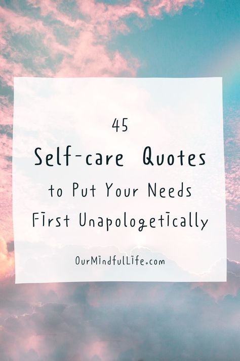 A list of inspirational self-care quotes on why you need to treat yourself better and to not feel guilty putting yourself first. Care About Yourself Quotes, Take Care Of Yourself First Quotes, Feeling Guilty For Self Care, Quotes For Taking Care Of Yourself, Treat Myself Quotes, Put Yourself First Quotes Self Care, Quote About Self Care, Quotes About Taking Care Of Yourself, Take Time For Yourself Quotes Self Care