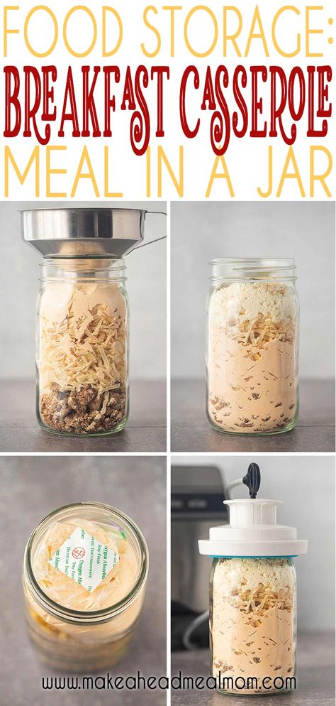 Shelf Stable Meals In A Jar, Freeze Dried Dinners, Dry Recipes In A Jar, Freeze Dried Breakfast, Freeze Drier Recipes, Freeze Dried Meals In A Jar, Dehydrated Meals In A Jar, Sausage Cheese Casserole, Freeze Drying Food Recipes