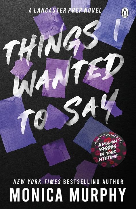 Things I Wanted To Say: The heart-pounding and darkly romantic TikTok sensation (Lancaster Prep) : Murphy, Monica: Amazon.co.uk: Books Lancaster Prep, Monica Murphy, He Left Me, Secrets And Lies, Kindle Reader, Dark And Twisted, One Night, A Storm, Thoughts And Feelings