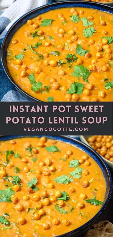 Potato Lentil Soup, Instant Pot Sweet Potato, Lentils Instant Pot, Lentil Potato Soup, Sweet Potato Carrot Soup, Sweet Potato Lentil Curry, Sweet Potato Lentil Soup, Carrot And Lentil Soup, Plant Eater