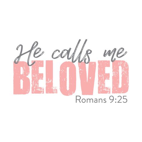 He Calls Me Beloved, Favorite Sayings, Inspirational Quotes God, Quotes God, Women Of Faith, Biblical Quotes, I Am Grateful, Faith Quotes, Pretty Quotes