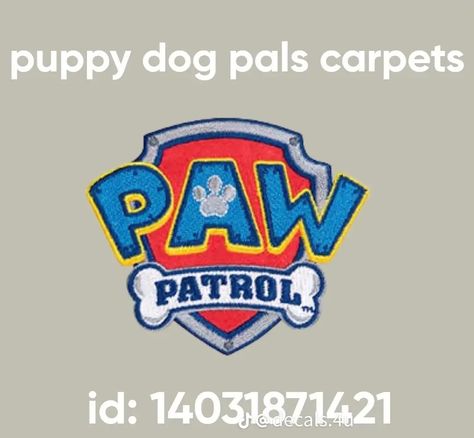 Paw Patrol Decals Bloxburg, Bloxburg Paw Patrol Decal Codes, Bloxburg Rug, Roblox Houses, Sky Paw Patrol, Boys Room Decals, Scooby Doo Birthday Party, Boys Decal, Boys Rug