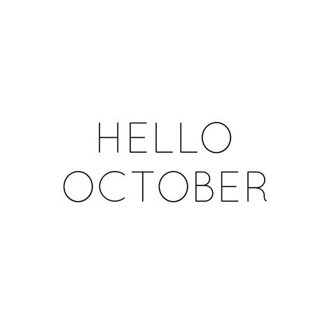 Week Quotes, Birthday Ideas For Her, Butterfly Quotes, Hello October, Days And Months, Dental Clinic, Fall 2024, New Opportunities, Months In A Year