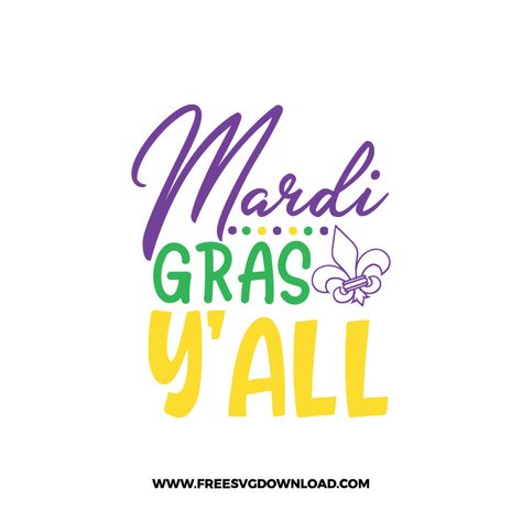 Mardi Gras Svg Files, Mardi Gras Svg, Mardi Gras Shirt, Labels Printables Free, Free Labels, Fat Tuesday, Free Cut Files, Svg Downloads, Svg Free