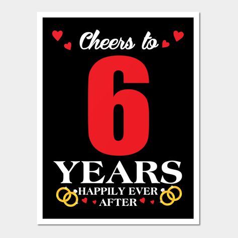 6 years wedding anniversary outfit for couples! 6th Wedding Anniversary for husband and wife married in 2014. A lovely gift for couples or partners who is celebrating their anniversary. -- Choose from our vast selection of art prints and posters to match with your desired size to make the perfect print or poster. Pick your favorite: Movies, TV Shows, Art, and so much more! Available in mini, small, medium, large, and extra-large depending on the design. For men, women, and children. Perfect for 6th Wedding Anniversary Quotes, Wedding Anniversary Outfit, Wedding Anniversary For Husband, Happy Anniversary Wife, Anniversary For Husband, Outfit For Couples, Anniversary Quotes For Couple, Anniversary Wishes For Wife, Engagement Wishes