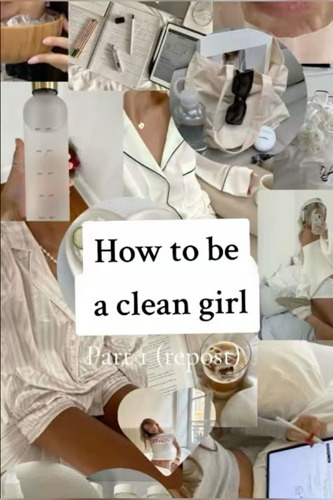 #CleanGirlAesthetic #CleanGirlRoutine #MinimalistBeauty #HealthyHabits #GlowUpTips #SelfCareRoutine #CleanLiving #BeautyEssentials #FreshFace #SkinCareGoals #DailyRoutine #NaturalBeauty #CleanLifestyle #HealthyLiving #MinimalistLiving #BeautyTips #SimpleBeauty #CleanGirlTips #EffortlessBeauty #wellnessjourney How To Be A 6 Am Girly, How To Give Clean Vibes, How To Become Clean Girl Aesthetic, How To Live A Clean Lifestyle, How To Always Look Clean, How To Get Clean Girl Aesthetic, How To Stay Clean, How To Be A Pinterest Girl, Clean Girl Aesthetic Routine