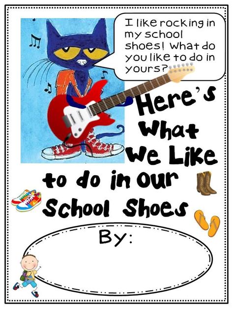 tpt/evarobinson: pete packet$ Pete The Cat Rockin In My School Shoes Activities, Rocking In My School Shoes Craft, Rocking In My School Shoes Activities, Pete The Cat Rocking In My School Shoes Craft, Pete The Cat Rocking In My School Shoes, Class Books, Journal Idea, Preschool Literacy, Preschool Class