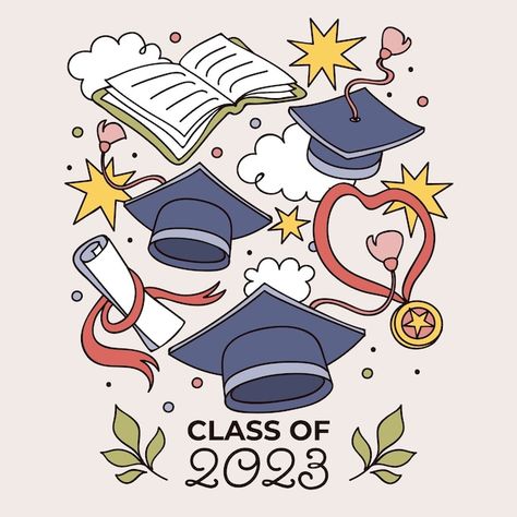 2023 Vector, Graduation Drawing, Class Of 2023 Graduation, Graduation Poster, 2023 Graduation, Class Of 2023, Graduation Diy, Hand Drawn Illustration, Drawn Illustration