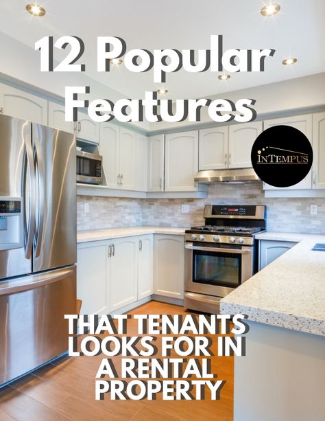 Check out these Popular Features that Tenants Look for in a Rental Property  #BuyorRent #BestPropertyManagement #IntempusSanJose #CaliforniaRealEstate Income Property Renovation, Rental Property Interior Design, Rental Property Design Ideas, Rental Property Design, Managing Rental Properties, Landlord Tips Rental Property House, Rental Property Landscaping, Bathroom For Rental Property, Long Term Rental Property Tips