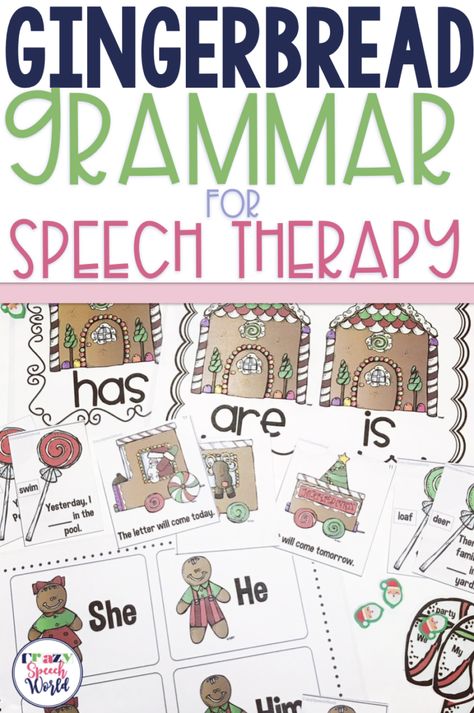 Gingerbread Grammar {plus FREEBIE} Gingerbread Man Speech Therapy Activities, Goals Word, Ginger Breadman, How To Teach Grammar, December Weather, Rti Interventions, December Reading, Christmas Speech, Irregular Past Tense