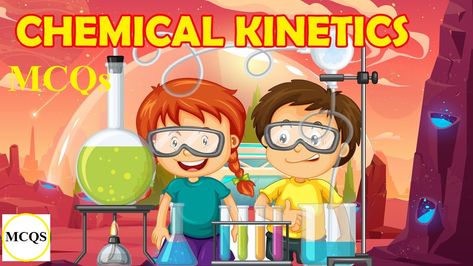 This is all about important MCQs of Chapter Chemical Kinetics Chemistry Knowledge, Chemical Kinetics, Multiple Choice Questions, Choice Questions, Multiple Choice, Chemistry, Key, Fictional Characters