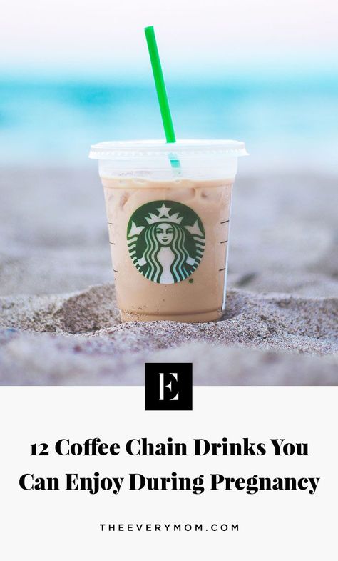 12 Coffee Chain Drinks You Can Enjoy During Pregnancy | The Everymom, Coffee, Coffee Orders, Pregnancy, Pregnancy Tips, Can You Drink Coffee While Pregnant, Coffee Chain, Starbucks Drinks, McDonalds Coffee Drinks Mcdonalds Coffee Drinks, Decaf Starbucks Drinks, Caribou Drinks, Coffee While Pregnant, Best Starbucks Iced Coffee, Coffee And Pregnancy, Coffee During Pregnancy, Pregnant Drinks, Best Starbucks Coffee