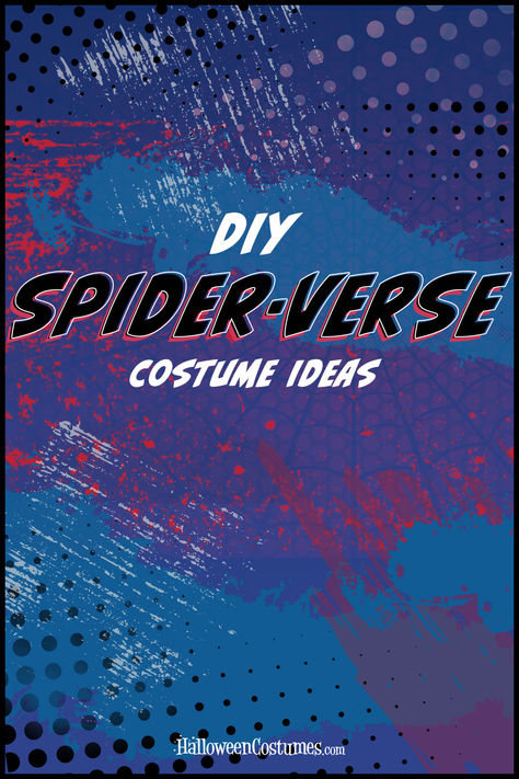 So you want to be Spider-Man, but you don't want to be regular Peter Parker or Miles Morales. Check out these fun and creative DIY Spider-Verse costume ideas! Spider Gwen Costume, Costume Ideas Diy, Diy Spider, Spider Man Costume, Spider Gwen, Miles Morales, Spider Verse, Peter Parker, Mens Costumes