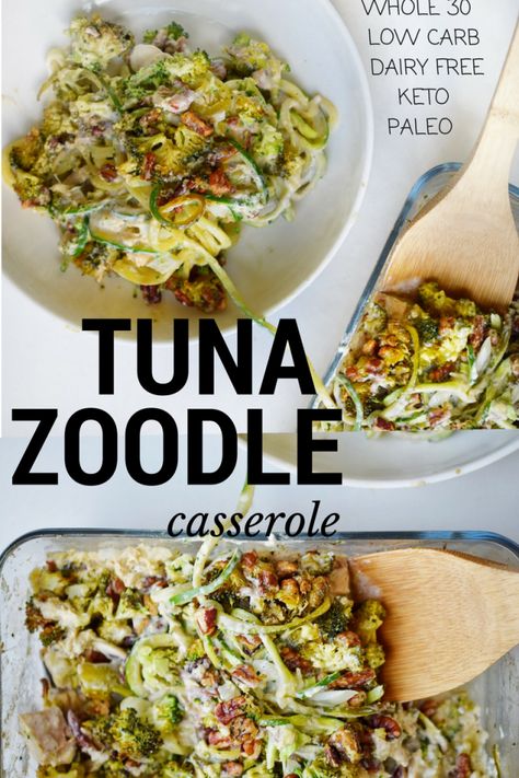 whole30 low carb paleo tuna noodle casserole! dairy free, creamy and delicious! Paleo Tuna, Zoodle Casserole, Mains Recipes, Keto Seafood, Tuna Noodle, Tuna Noodle Casserole, Zoodle Recipes, Keto Lasagna, Paleo Meals