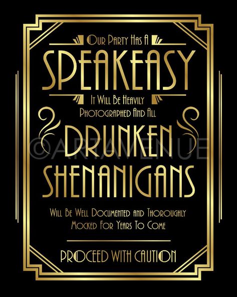 Art Deco Speakeasy, Speakeasy Ideas, Gatsby Wedding Party, 1920 Theme, Great Gatsby Party Decorations, Shenanigans Quotes, 1920 Party, Prohibition Party, Gatsby Birthday Party