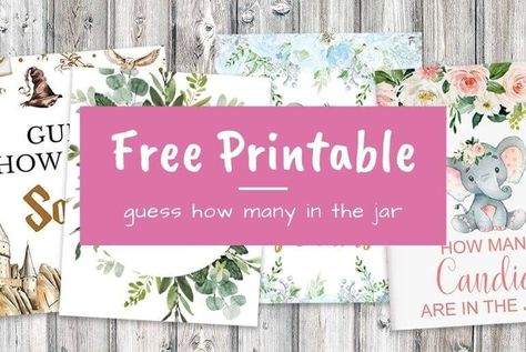 Guess How Many Baby Shower Game with Free Printables Candy Jar Guessing Game Free Printable, Guess How Many Candies In The Jar Free Printable, Guess How Many In A Jar Printable Free, Baby Shower Guess How Many In A Jar, Teddy Cookie, Printable Signs Free, Lolly Jars, Jar Games, Candy Guessing Game