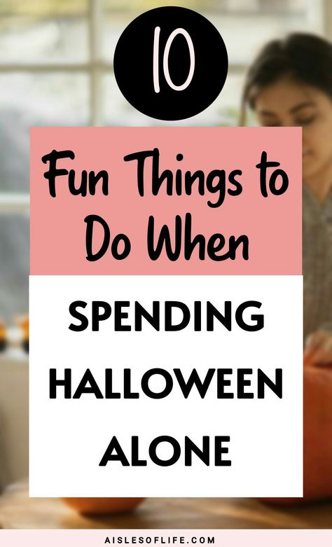 Are you spending Halloween alone and wondering how you can make it fun? or how to spend Halloween if you have no friends and family to celebrate with? In this blog post, you will find examples of fun activities to do if you are spending Halloween alone. From wearing Halloween costumes, hanging Halloween decorations and trying to contact the dead. Read more here... What To Do On Halloween, Halloween Fun Activities, Adults Halloween Costumes, Halloween Tips, Tips For Introverts, Fun Halloween Activities, October Activities, Family Tips, Thanksgiving Family