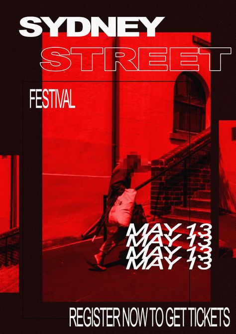 Sydney Street Festival Brand Concept on Behance Street Festival Poster, Street Poster Design, Street Graphic Design, Street Style Poster, Street Branding, Street Style Art, Red Graphic Design, Street Poster, Street Festival