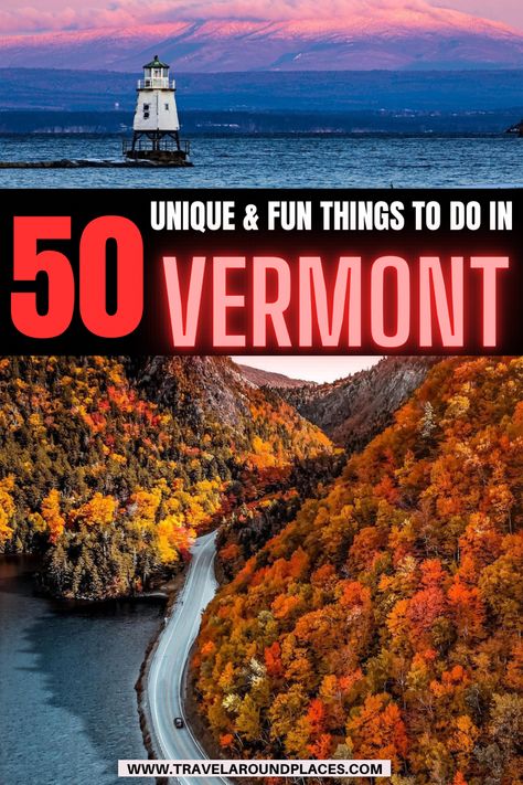 50 Unique & Fun Things to do in Vermont You Shouldn’t Miss | top things to do in Vermont | unique things to do in Vermont | outdoor things to do in Vermont | amazing things to do in Vermont | places to visit in Vermont | things to see in Vermont | best things to do in Vermont | things to do in New England | #thingstodo #bucketlist #roadtrip #usaroadtrip #usatravel #vermont #kayaking Places To Visit In Vermont, Vermont In Fall, Vermont In The Fall, Things To Do In Vermont, Fall Foliage Road Trips, Vermont Vacation, Vermont Fall, New England Road Trip, East Coast Travel